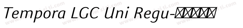 Tempora LGC Uni Regu字体转换